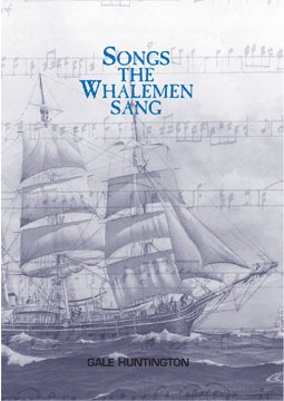 Songs The Whalemen Sang