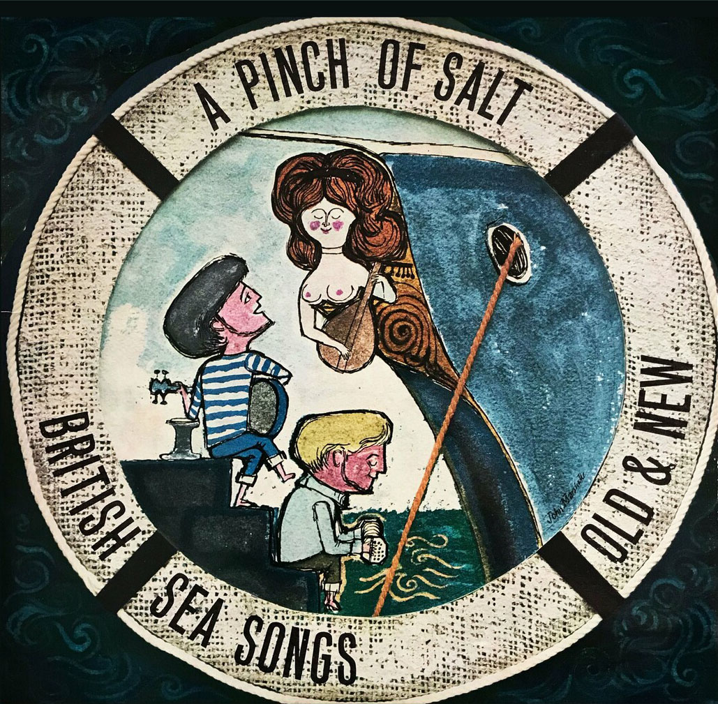 A Pinch of Salt: British Sea Songs Old and New