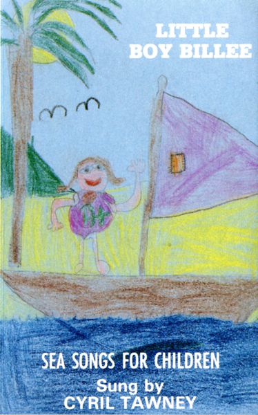 Little Boy Billee: Sea Songs for Children