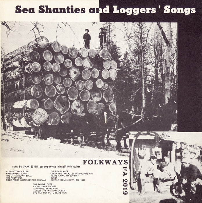 Sea Shanties And Loggers' Songs