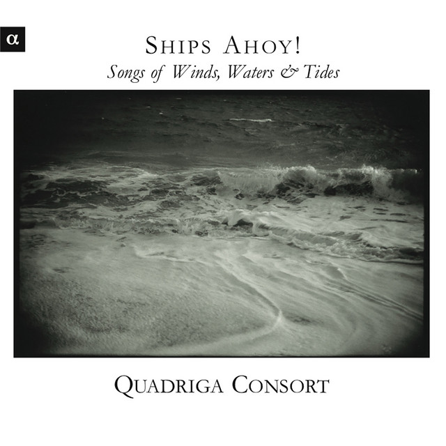 Ships Ahoy! - Songs of Wind, Water & Tide