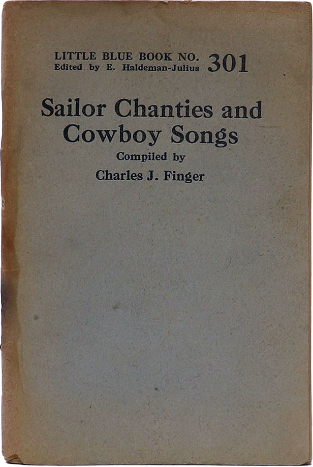 Sailor Chanties and Cowboy Songs